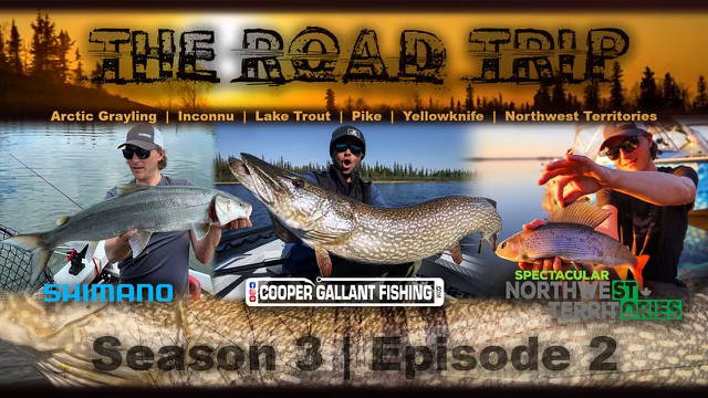 COOPER GALLANT'S "THE ROAD TRIP" - THE NORTHWEST TERRITORIES